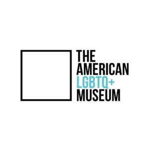 Beside a black square reads "The American LGBTQ+ Museum" with "LGBTQ+" highlighted in bright blue.