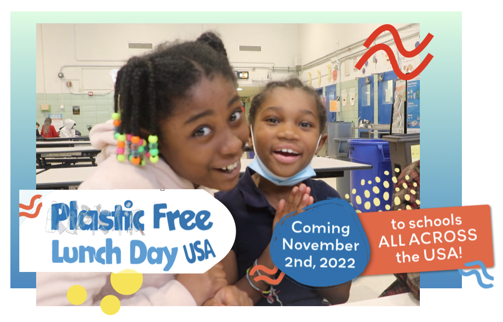 Students from Cafeteria Culture’s program at PS 15 Patrick F Daly in Red Hook, Brooklyn, where students started the first Plastic Free Lunch Day